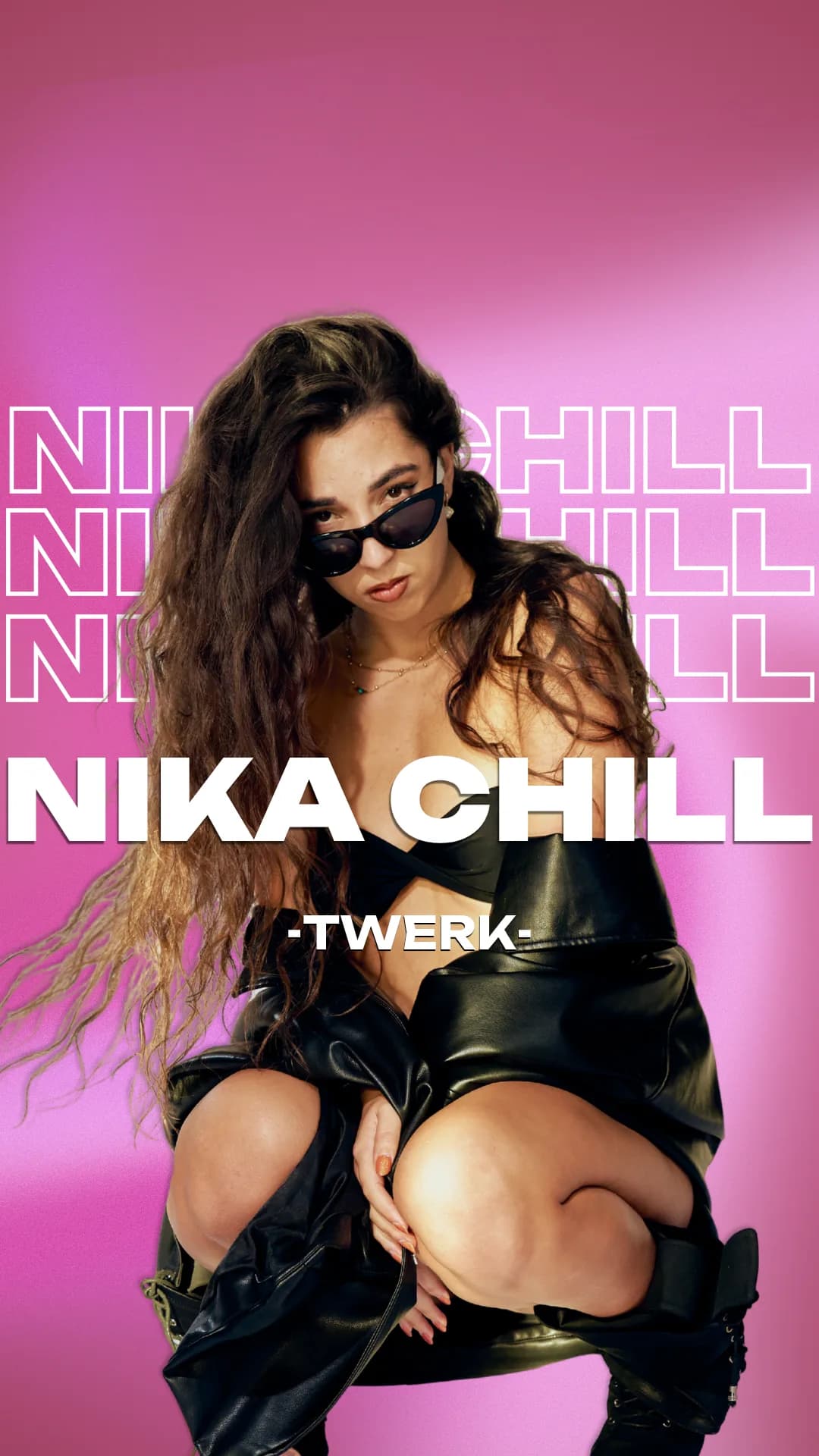 Nika Chill, Twerk